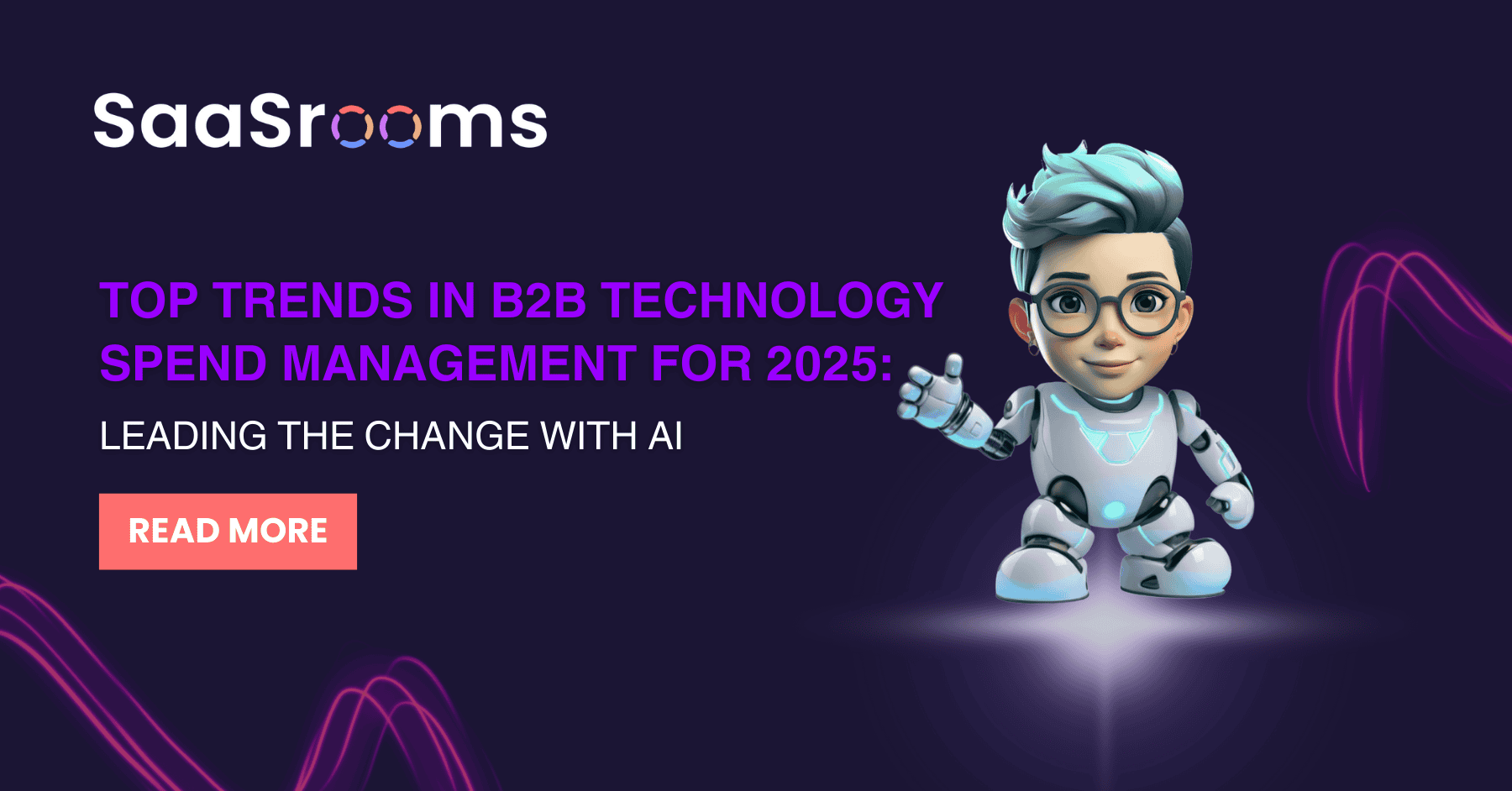 Top Trends in B2B Technology Spend Management for 2025 Leading the Change with AI