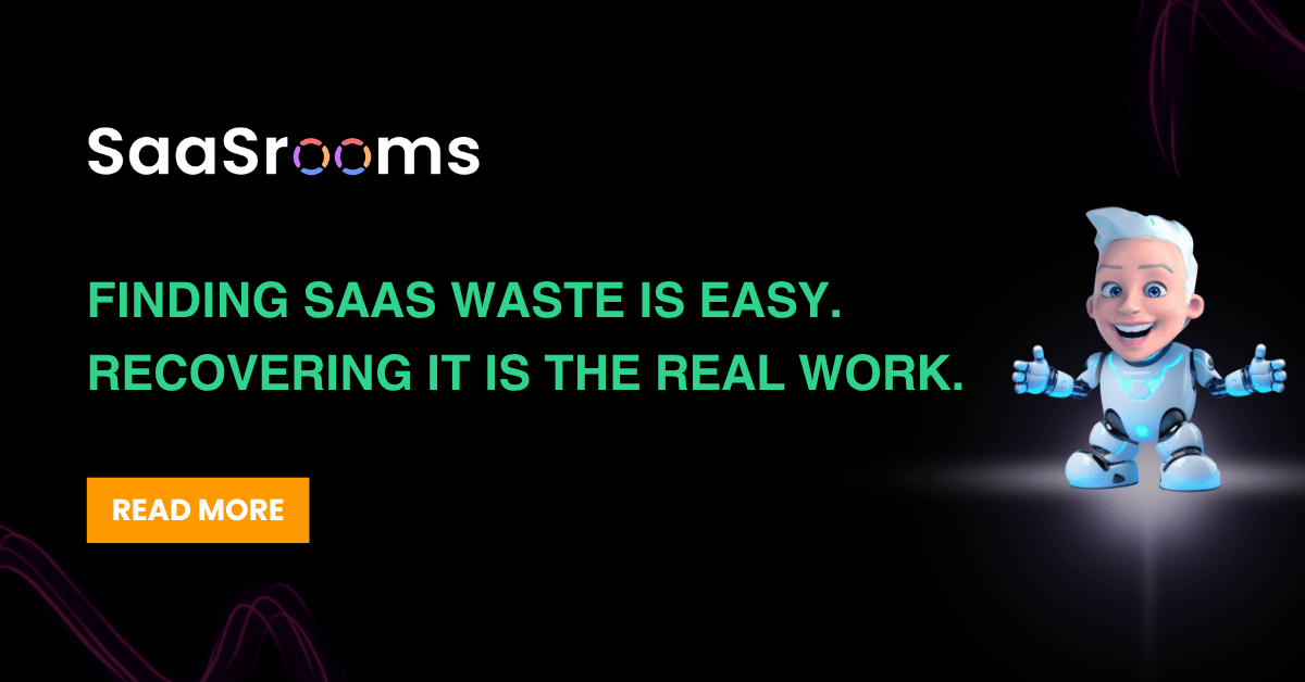 SaaS Waste Recovery: Why Finding Waste Is Only Half the Work